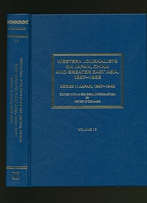 Image du vendeur pour Western Journalists on Japan, China and Greater East Asia, 1897-1956 Series 1: Japan 1897-1942 A Collection in Ten Volumes. Volume 10: The Setting Sun of Japan [Volume 10 of 10] mis en vente par Little Stour Books PBFA Member