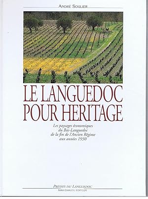 LE LANGUEDOC POUR HERITAGE