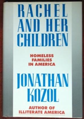 Seller image for Rachel and Her Children: Homeless Families in America for sale by Canford Book Corral