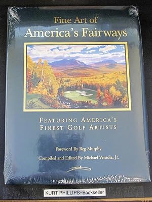 Bild des Verkufers fr Fine Art of America's Fairways zum Verkauf von Kurtis A Phillips Bookseller