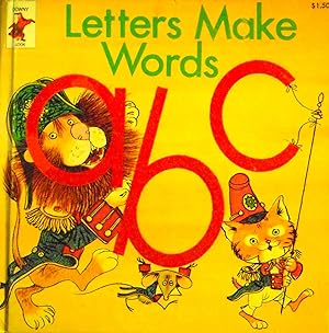 Immagine del venditore per Letters Make Words ABC venduto da Basket Case Books