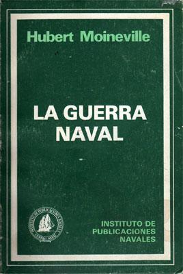 Seller image for La Guerra Naval for sale by Federico Burki