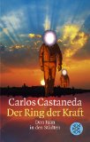 Der Ring der Kraft : Don Juan in den Städten. Aus dem Amerikan. von Nils Thomas Lindquist, Fische...