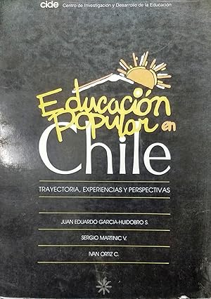 Imagen del vendedor de Educacin popular en Chile. Trayectoria, experiencias y prespectivas a la venta por Librera Monte Sarmiento