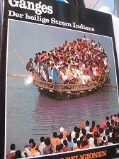 Imagen del vendedor de Ganges Der heilige Strom Indiens Die Welt der Religionen a la venta por Alte Bcherwelt