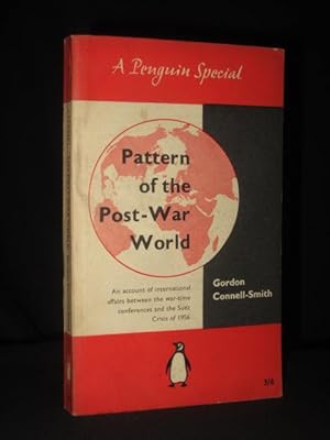 Pattern of the Post-War World (Penguin Book No. S168)