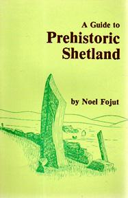 Seller image for A Guide to Prehistoric and Viking Shetland for sale by Sutton Books