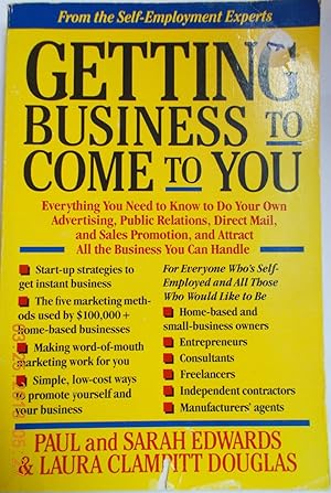 Imagen del vendedor de Getting Business to Come to You a la venta por Faith In Print