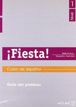 Imagen del vendedor de Fiesta ! Nivel 1: Guia del profesor a la venta por JLG_livres anciens et modernes