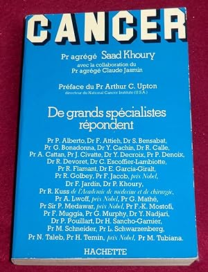 Seller image for CANCER, de grands spcialistes rpondent for sale by LE BOUQUINISTE