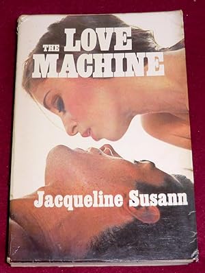 Seller image for THE LOVE MACHINE for sale by LE BOUQUINISTE