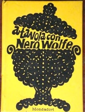 Seller image for A Tavola Con Nero Wolfe for sale by Canford Book Corral