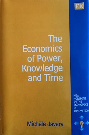 Seller image for The Economics of Power, Knowledge and Time for sale by School Haus Books