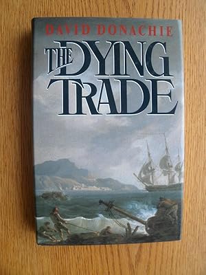 Seller image for The Dying Trade for sale by Scene of the Crime, ABAC, IOBA