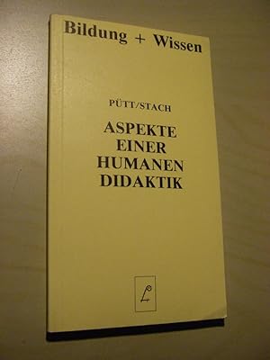 Seller image for Aspekte einer humanen Didaktik for sale by Versandantiquariat Rainer Kocherscheidt