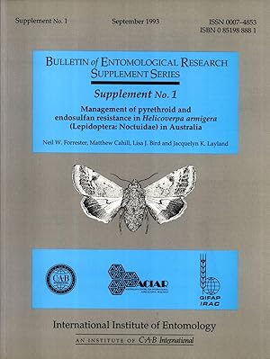 Seller image for Management of pyrethroid and endosulfan resistance in Helicoverpa Armigera (Lepidoptera: Noctuidae) in Australia (Bulletin of Entomological Research: Supplement Series, Supplement No. 1) for sale by Masalai Press