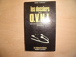 Seller image for LES DOSSIERS DES O.V.N.I. LES SOUCOUPES VOLANTES EXISTENT for sale by Le temps retrouv