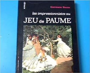 Seller image for Les impressionistes au jeu de paume. for sale by JLG_livres anciens et modernes