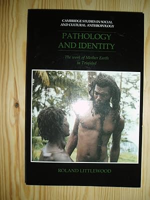 Seller image for Pathology and Identity : The Work of Mother Earth in Trinidad for sale by Expatriate Bookshop of Denmark