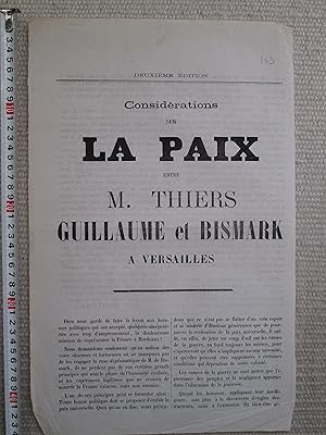 Considérations sur la paix entre M. Thiers, Guillaume et Bismark à Versailles