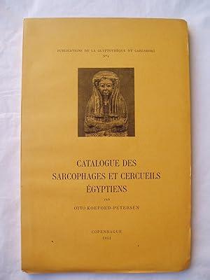 Seller image for Catalogue des sarcophages et cercueils gyptiens for sale by Expatriate Bookshop of Denmark