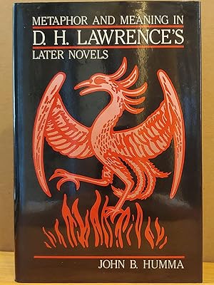 Seller image for Metaphor and Meaning in D.H. Lawrence's Later Novels for sale by H.S. Bailey