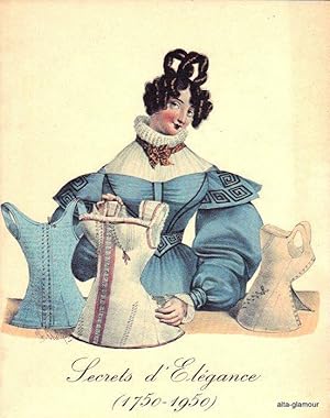 Seller image for SECRETS D'ELEGANCE (1750 - 1950) for sale by Alta-Glamour Inc.