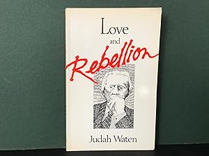 Seller image for Love and Rebellion for sale by Bookwood