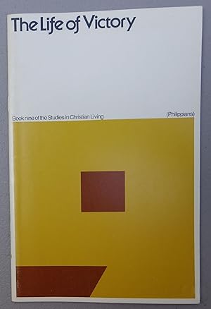 Seller image for The Life of Victory (Philippians) for sale by Faith In Print