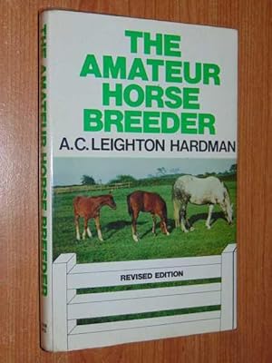 The Amateur Horse Breeder