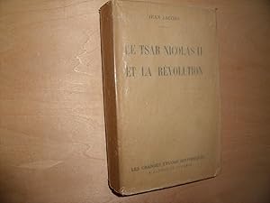 Imagen del vendedor de LE TSAR NICOLAS II ET LA REVOLUTION a la venta por Le temps retrouv