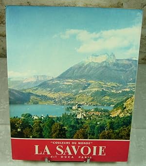 Bild des Verkufers fr La Savoie. zum Verkauf von Latulu