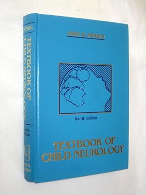 Imagen del vendedor de Textbook of Child Neurology a la venta por Tony Hutchinson