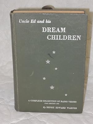 Immagine del venditore per Uncle Ed and His Dream Children venduto da Princeton Antiques Bookshop