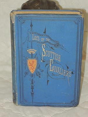 Seller image for Lays of The Scottish Cavaliers and Other Poems for sale by Princeton Antiques Bookshop
