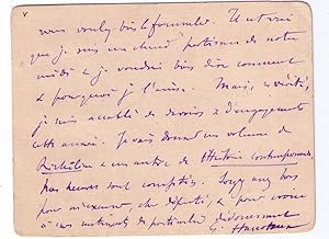 Lettre Autographe Signée Gabriel Hanotaux adressée à un Député. Il écrit pour lui éviter un déran...
