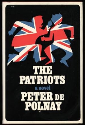 Patriots, The; A Novel