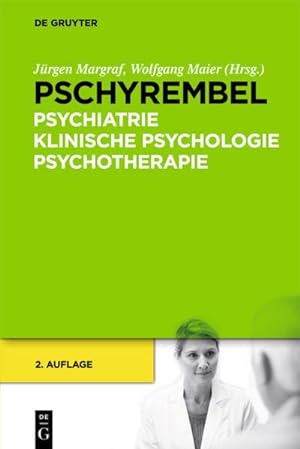 Bild des Verkufers fr Pschyrembel Psychiatrie, Klinische Psychologie, Psychotherapie zum Verkauf von BuchWeltWeit Ludwig Meier e.K.
