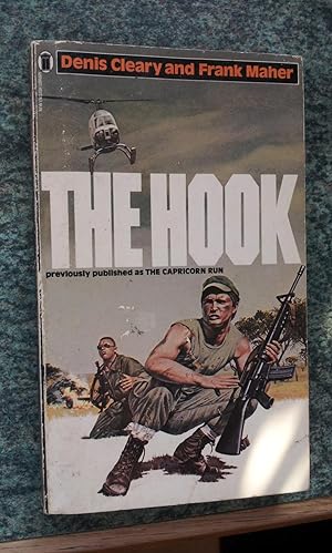 Seller image for THE HOOK - Previously Published as The Capricorn Run for sale by Ron Weld Books
