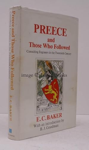 Immagine del venditore per Preece and those who followed. Consulting Engineers in the Twentieth Century. NEAR FINE COPY IN UNCLIPPED DUSTWRAPPER venduto da Island Books