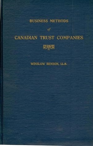 Business Methods of Canadian Trust Companies