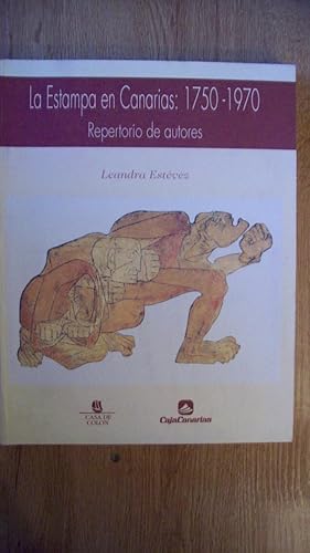 LA ESTAMPA EN CANARIAS: 1750-1970. REPERTORIO DE AUTORES