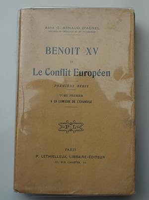 Seller image for Benoit XV et le conflit europen (Tome premier) for sale by Aberbroc