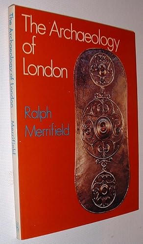 Seller image for The Archaeology of London for sale by Pauline Harries Books