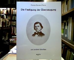 Bild des Verkufers fr Die Festigung der berzeugung und andere Schriften. Herausgegeben und eingeleitet von Elisabeth Walther. zum Verkauf von Antiquariat Michael Solder