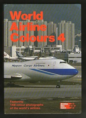 Imagen del vendedor de World Airline Colours 4 a la venta por Plane Tree Books