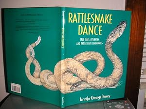 Seller image for Rattlesnake Dance; True Tales, Mysteries, and Rattlesnake Ceremonies for sale by The Vintage BookStore