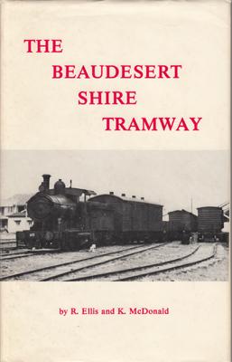 Image du vendeur pour The Beaudesert Shire Tramway. mis en vente par Berkelouw Rare Books