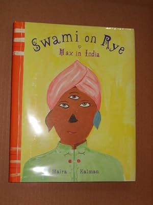 Swami on Rye: Max in India