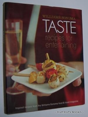 TASTE : Recipes for Entertaining